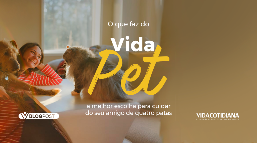 O que faz do Vida Pet a melhor escolha para cuidar do seu amigo de quatro patas
