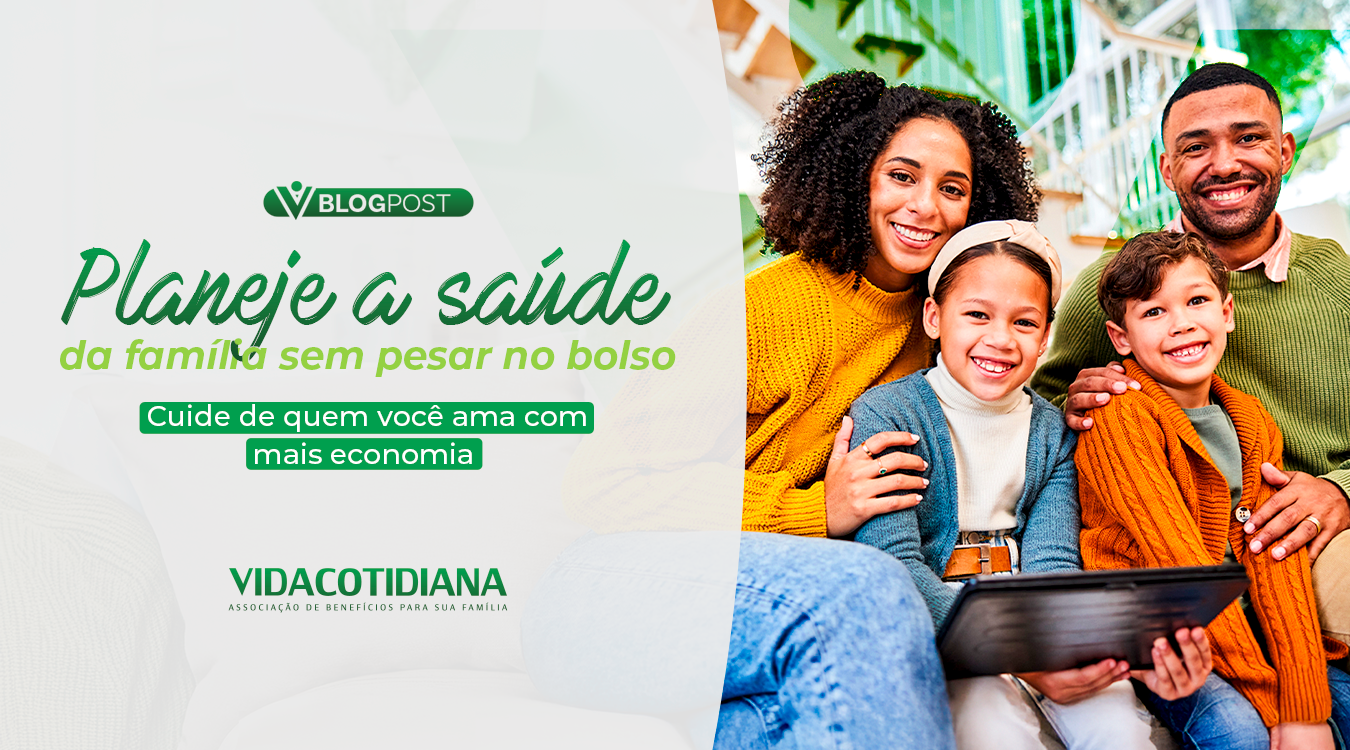 Como planejar a saúde da família para o próximo ano sem pesar no bolso